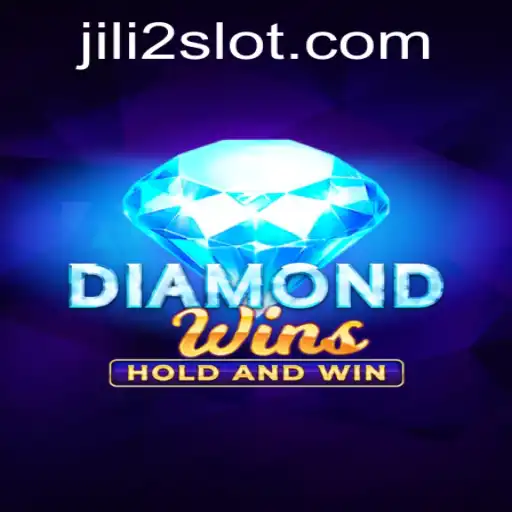 Unveiling the Excitement of DiamondWins: An In-Depth Guide to JILI2's Latest Sensation