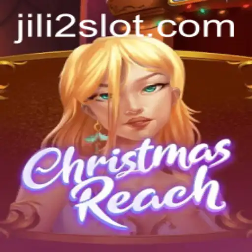 Embark on a Festive Adventure with ChristmasReach: A New Thrilling Game by JILI2