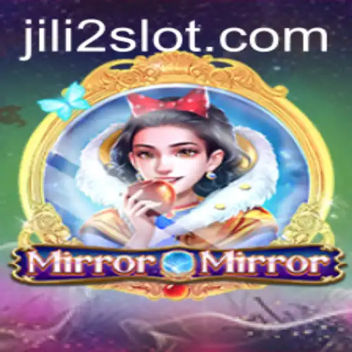 Discover the Magical World of MirrorMirror: An Intriguing Journey with JILI2