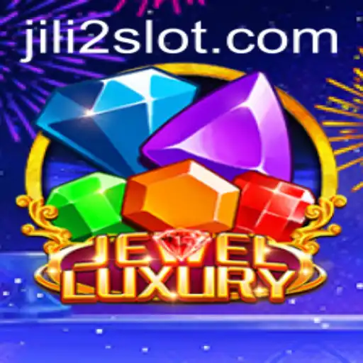 Exploring JewelLuxury: An In-Depth Guide to the Exciting World of JILI2