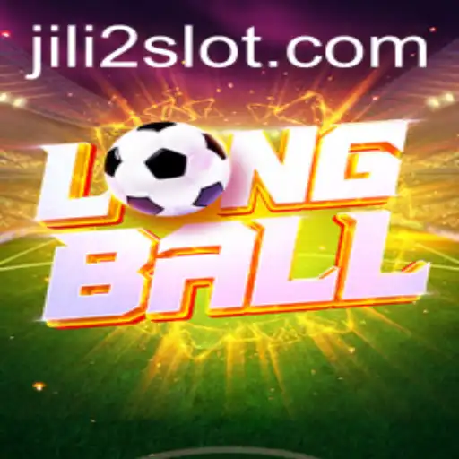Exploring the Exciting World of LongBall: The Thrill of JILI2