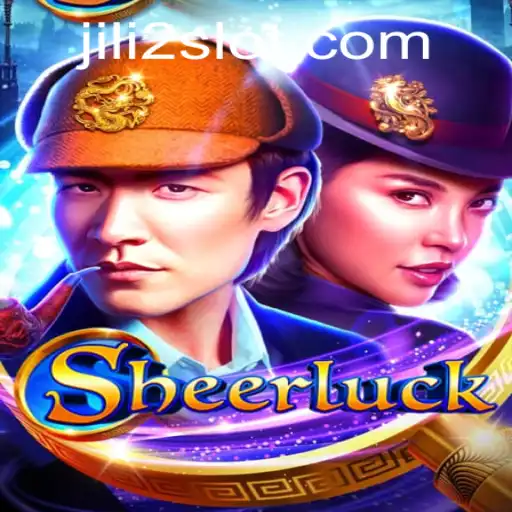 Sheerluck: Unraveling the Mysteries of JILI2